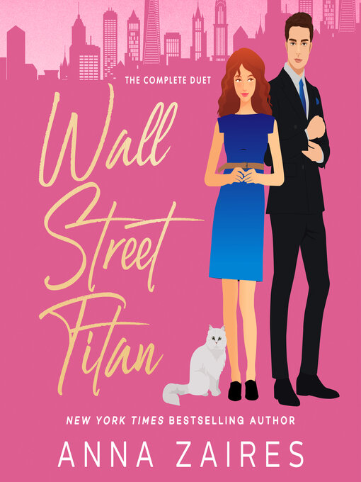 Title details for Wall Street Titan by Anna Zaires - Wait list